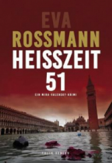 Rossmann, Eva - Heisszeit 51