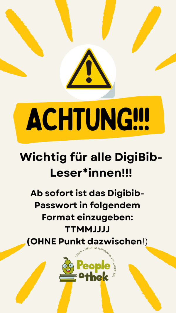 ACHTUNG AN ALLE DIGIBIB-LESER*INNEN!!!